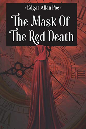 The Mask of the Red Death and Other Stories